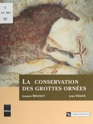 cover image of La conservation des grottes ornées